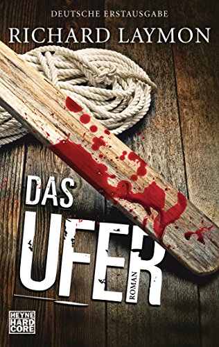  - Das Ufer: Roman