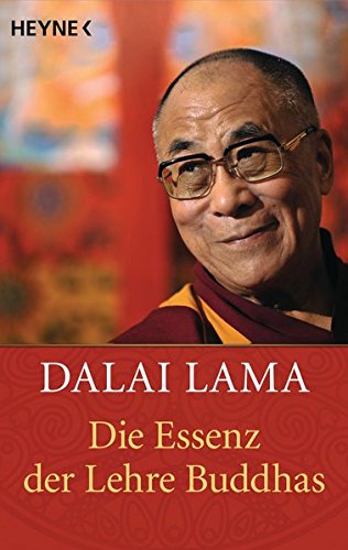  - Die Essenz der Lehre Buddhas