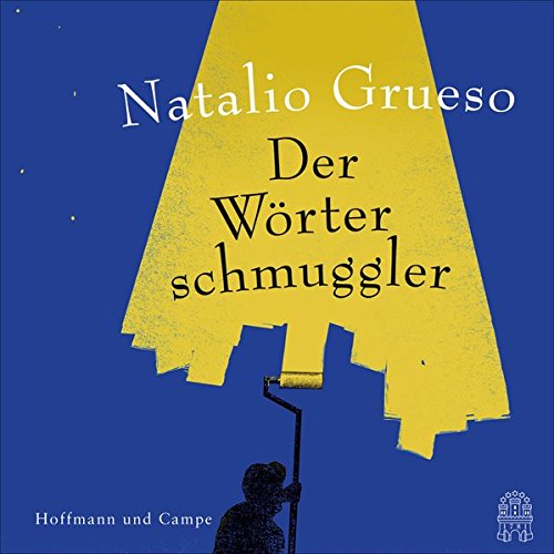 Grueso , Natalio - Der Wörterschmuggler