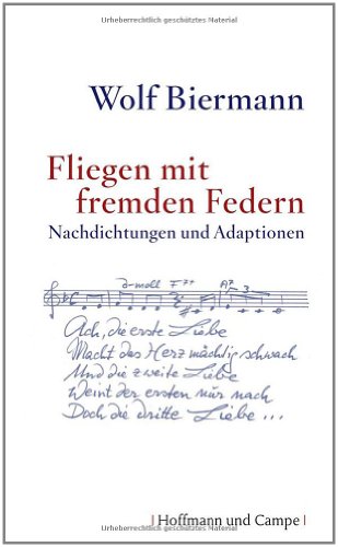  - Fliegen mit fremden Federn: Nachdichtungen und Adaptionen