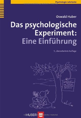  - Das psychologische Experiment. Eine Einführung