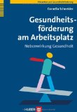  - Lehrbuch Betriebliche Gesundheitsförderung