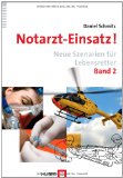  - Nachtdienst-Einsatz!: Ein Spielebuch für (angehende) Dienstärzte