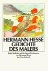  - Gedichte des Malers: Zehn Gedichte mit farbigen Zeichnungen von Hermann Hesse (insel taschenbuch)