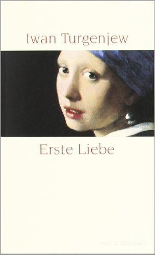  - Erste Liebe (insel taschenbuch)