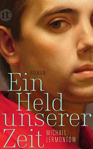  - Ein Held unserer Zeit: Roman (insel taschenbuch)