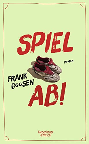 Goosen, Frank - Spiel ab!