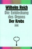 Senf, Bernd - Die Wiederentdeckung des Lebendigen: Erforschung der Lebensenergie durch Reich, Schauberger, Lakhovsky u.