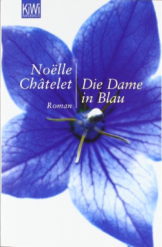  - Die Dame in Blau: Roman