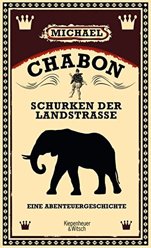  - Schurken der Landstraße: Eine Abenteuergeschichte: Eine Abenteuergeschichte