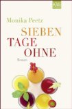  - Die Dienstagsfrauen zwischen Kraut und Rüben: Roman