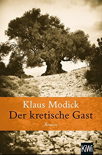  - Der kretische Gast: Roman