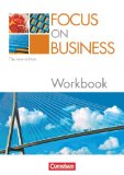  - Focus on Business - The New Edition: Schülerbuch: Englisch für berufliche Schulen