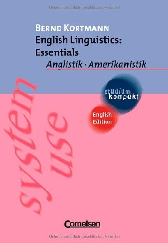  - studium kompakt - Anglistik/Amerikanistik: Linguistics: Essentials: Studienbuch