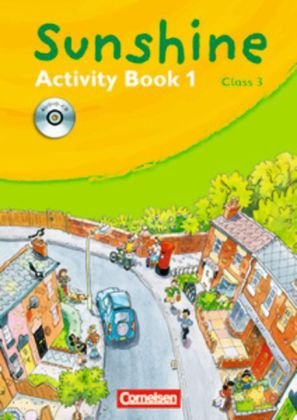  - Sunshine - Allgemeine Ausgabe: Band 1: 3. Schuljahr - Activity Book mit Lieder-/Text-CD (Kurzfassung)