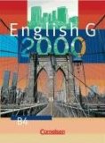 Verlag Cornelsen - English G 2000. Ausgabe B: English G 2000, Ausgabe B, Bd.5, Schülerbuch, 9. Schuljahr: Für das 9. Schuljahr an Realschulen