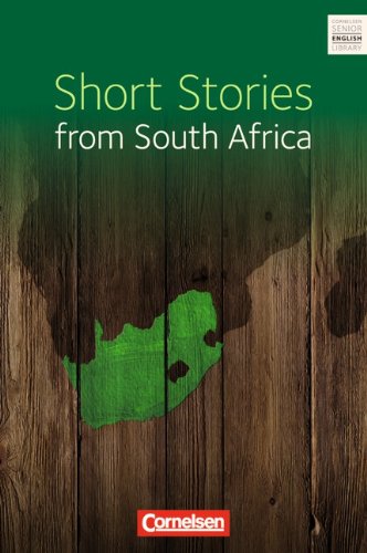  - Cornelsen Senior English Library - Fiction: Ab 11. Schuljahr - Short Stories from South Africa: Textband mit Annotationen