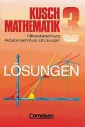  - Mathematik, Neuausgabe. Aufgabensammlung mit Lösungen. Bd. 3 Differentialrechnung