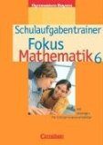  - Fokus Mathematik - Gymnasium Bayern: 6. Jahrgangsstufe - Schülerbuch