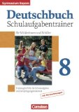  - GYM 8. Komplette Sammlung von Schulaufgaben und Stegreifaufgaben für die 8. Klasse des achtjährigen Gymnasiums. Mit integriertem Aufgabenteil und separatem Lösungsheft