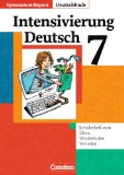  - Deutschbuch - Gymnasium Bayern: 7. Jahrgangsstufe - Schulaufgabentrainer mit Lösungen