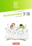  - Alles klar! - Deutsch - Sekundarstufe I - Neue Ausgabe: 7./8. Schuljahr - Grammatik und Zeichensetzung: Lern- und Übungsheft mit beigelegtem Lösungsheft und CD-ROM