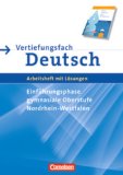  - Vertiefungsfach Mathematik - Gymnasiale Oberstufe Nordrhein-Westfalen: Arbeitsheft für die Einführungsphase mit Lösungen