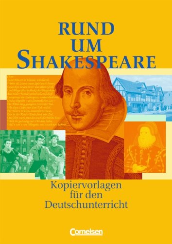  - Rund um ... - Sekundarstufe I: Rund um Shakespeare: Kopiervorlagen