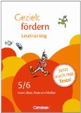  - 7./8. Schuljahr - Lesetraining: Lesen üben, Texte erschließen. Arbeitsheft mit Lösungen und Tests