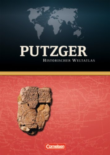  - Putzger - Historischer Weltatlas - [104. Auflage]: Erweiterte Ausgabe: Atlas mit Register