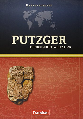  - Putzger - Historischer Weltatlas - [104. Auflage]: Kartenausgabe: Atlas mit Register