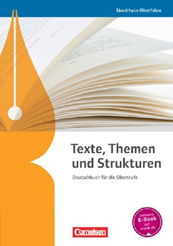  - Texte, Themen und Strukturen - Schülerbuch