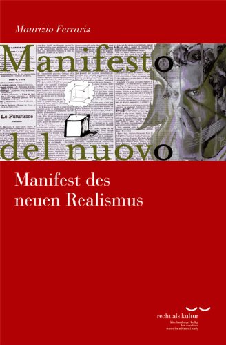  - Manifest des neuen Realismus