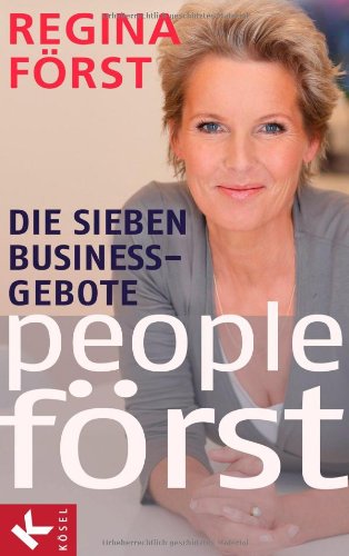  - People Först - Die 7 Business-Gebote