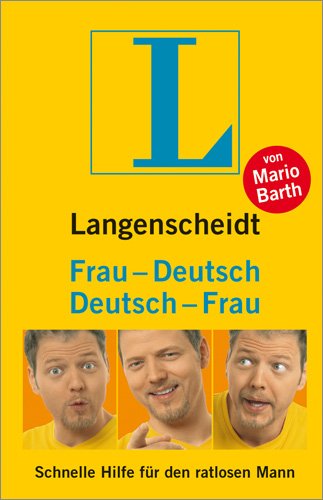 Barth, Mario - Langenscheidt Deutsch - Frau / Frau - Deutsch: Schnelle Hilfe für den ratlosen Mann