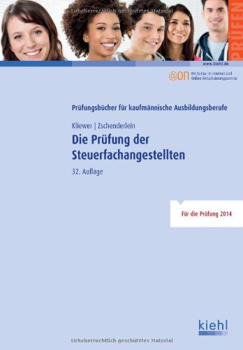  - Die Prüfung der Steuerfachangestellten