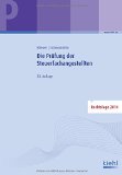  - Prüfungsklassiker Rechnungswesen für Steuerfachangestellte: 170 Typische Prüfungsaufgaben und Lösungen