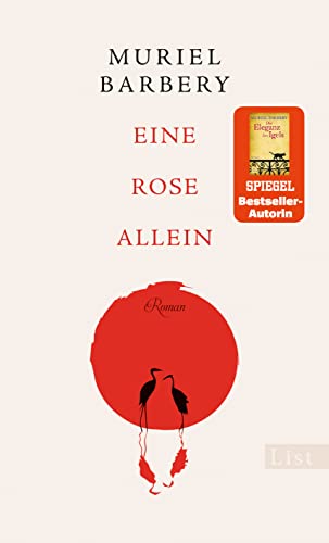 Barbery, Muriel - Eine Rose allein