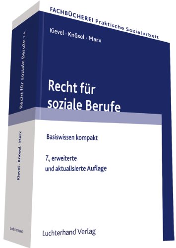  - Recht für soziale Berufe: Basiswissen kompakt