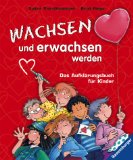  - Der Jugend Brockhaus Total verknallt: Alles über Liebe, Sex und Zärtlichkeit