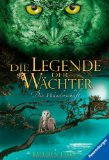  - Die Legende der Wächter 03: Die Rettung