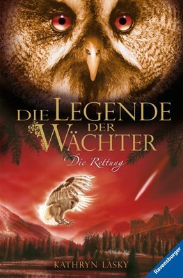  - Die Legende der Wächter 03: Die Rettung