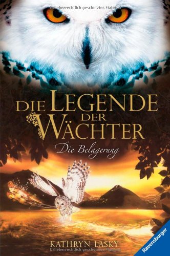  - Die Legende der Wächter 4: Die Belagerung