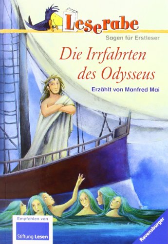  - Leserabe - Schulausgabe in Broschur: Die Irrfahrten des Odysseus: Sagen für Erstleser