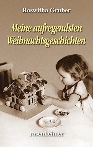  - Meine aufregendsten Weihnachtsgeschichten