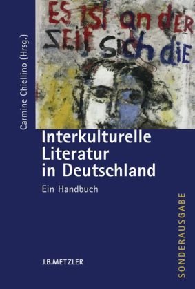  - Interkulturelle Literatur in Deutschland: Ein Handbuch