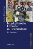  - Interkulturelle Literaturwissenschaft: Eine Einführung (Uni-Taschenbücher M)