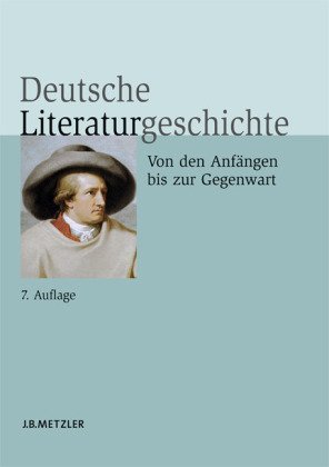  - Deutsche Literaturgeschichte: Von den Anfängen bis zur Gegenwart