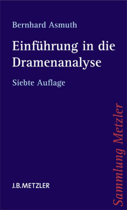  - Einführung in die Dramenanalyse