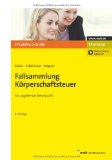  - Fallsammlung Bilanzsteuerrecht